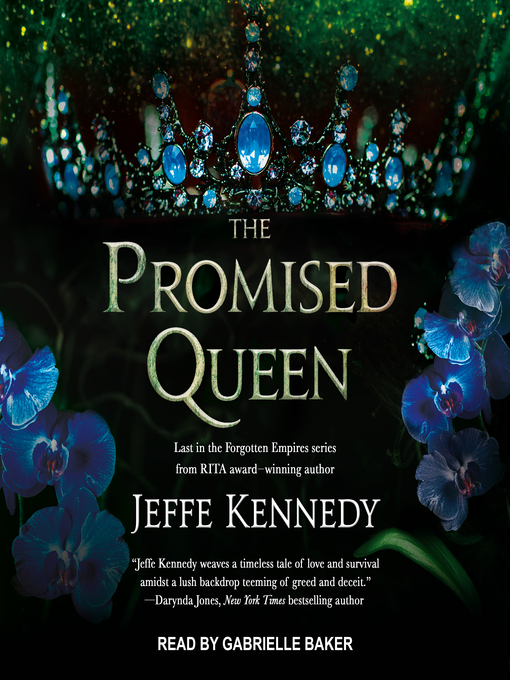 Title details for The Promised Queen by Jeffe Kennedy - Available